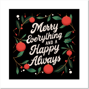 Merry everything and a happy only Posters and Art